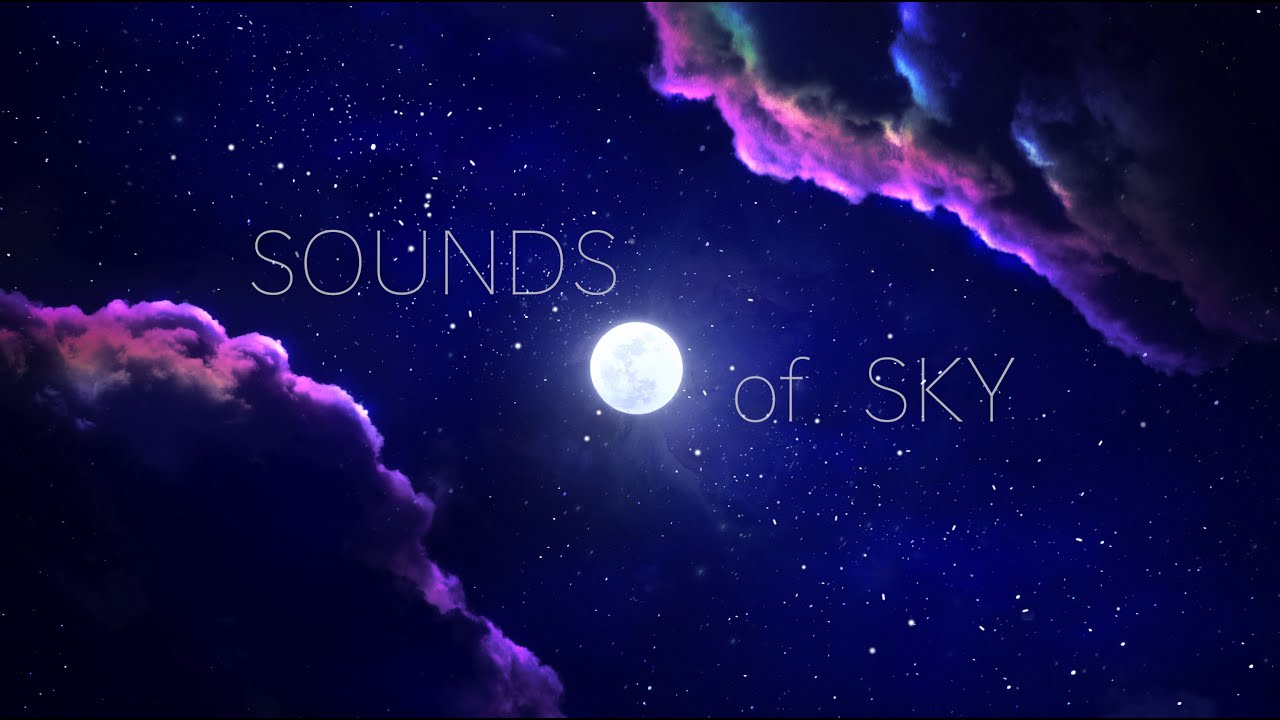 SOUNDS of SKY - COSMIC FLIGHT