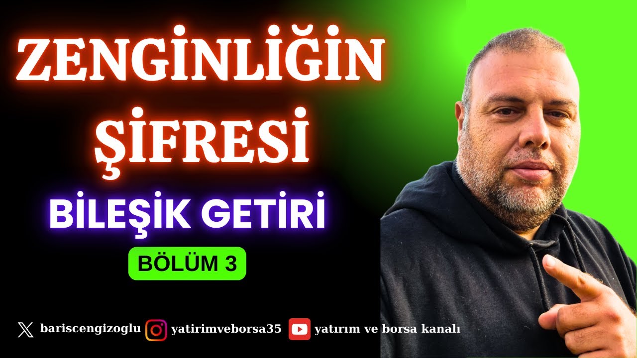 SEN UYURKEN DAHİ YATIRIMIN PARA KAZANSIN İSTER MİSİN? - ZENGİNLİĞİN ŞİFRESİ: BİLEŞİK GETİRİ