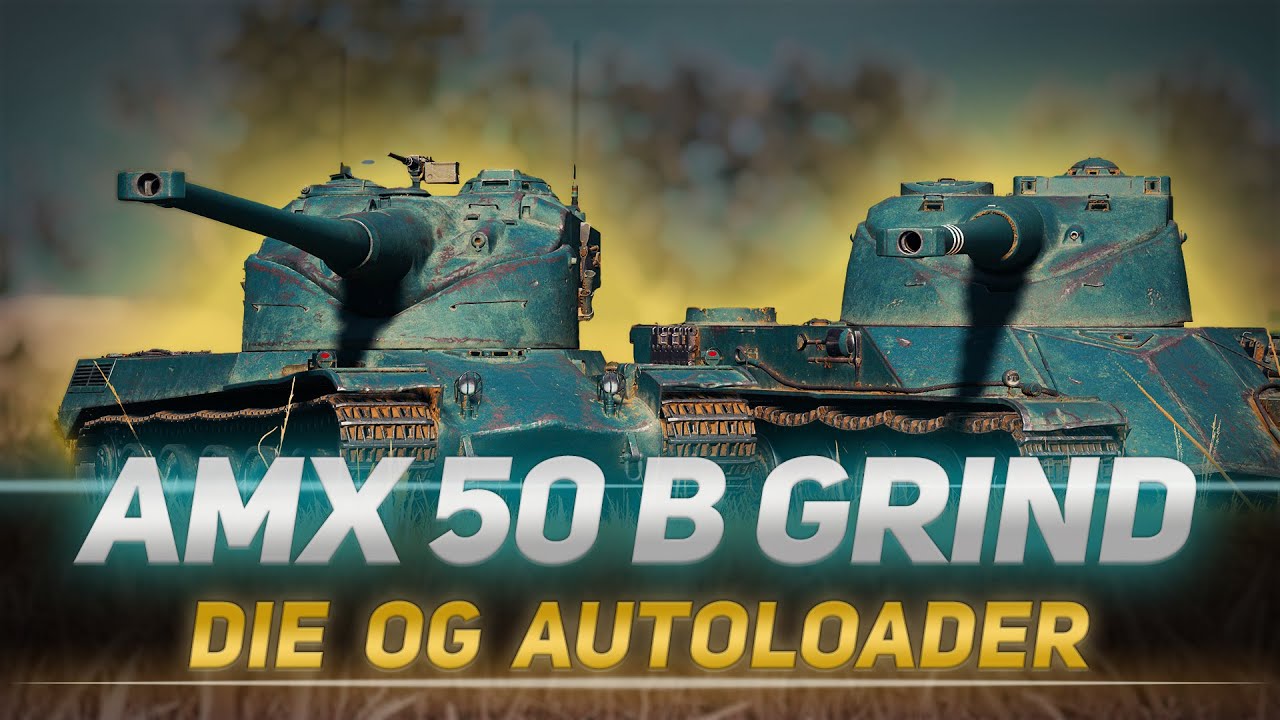 AMX 50 B - Oben an der Spitze - Sind die OG Autoloader noch zu gebrauchen?