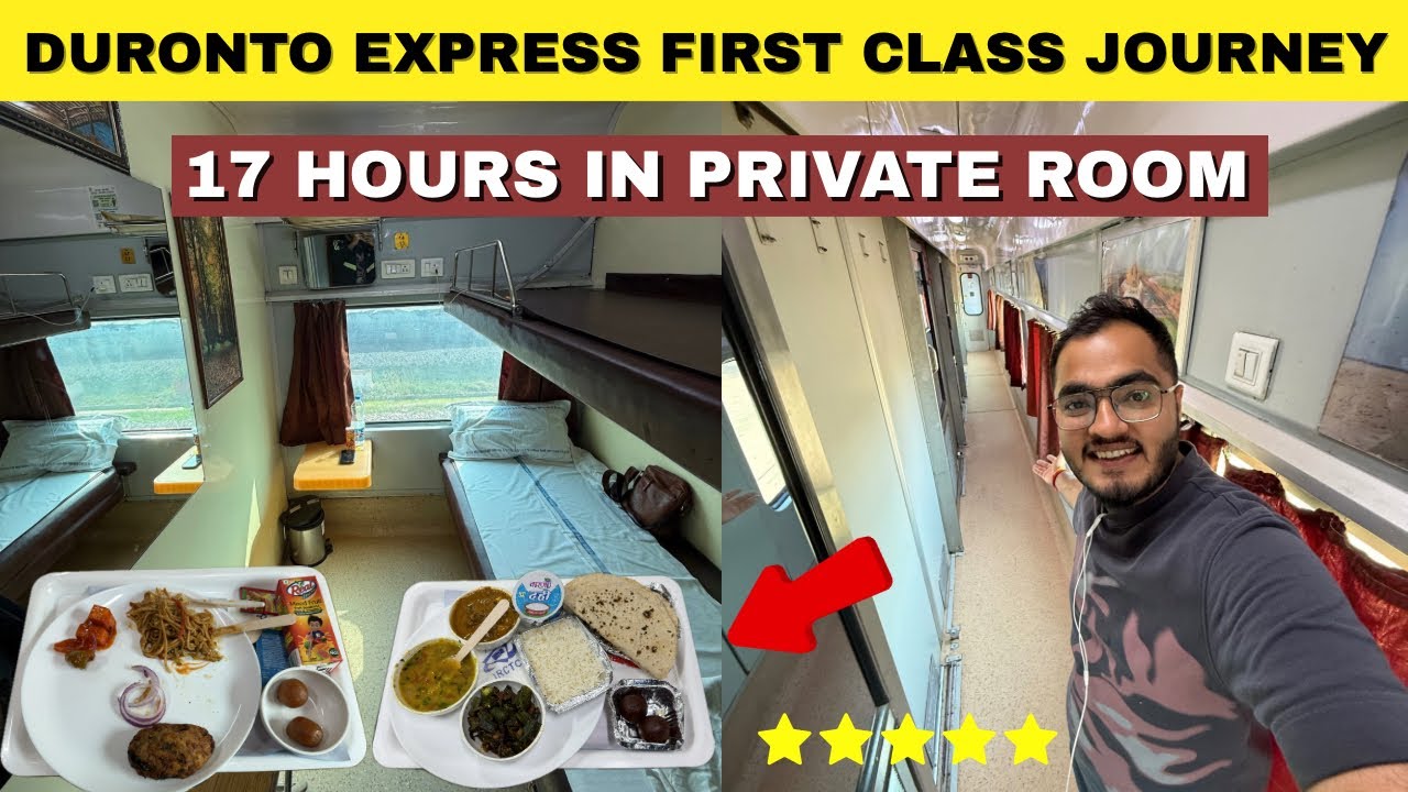 Most Luxurious Private FIRST AC Journey in Mumbai Duronto Express | Order Unlimited Food in Train