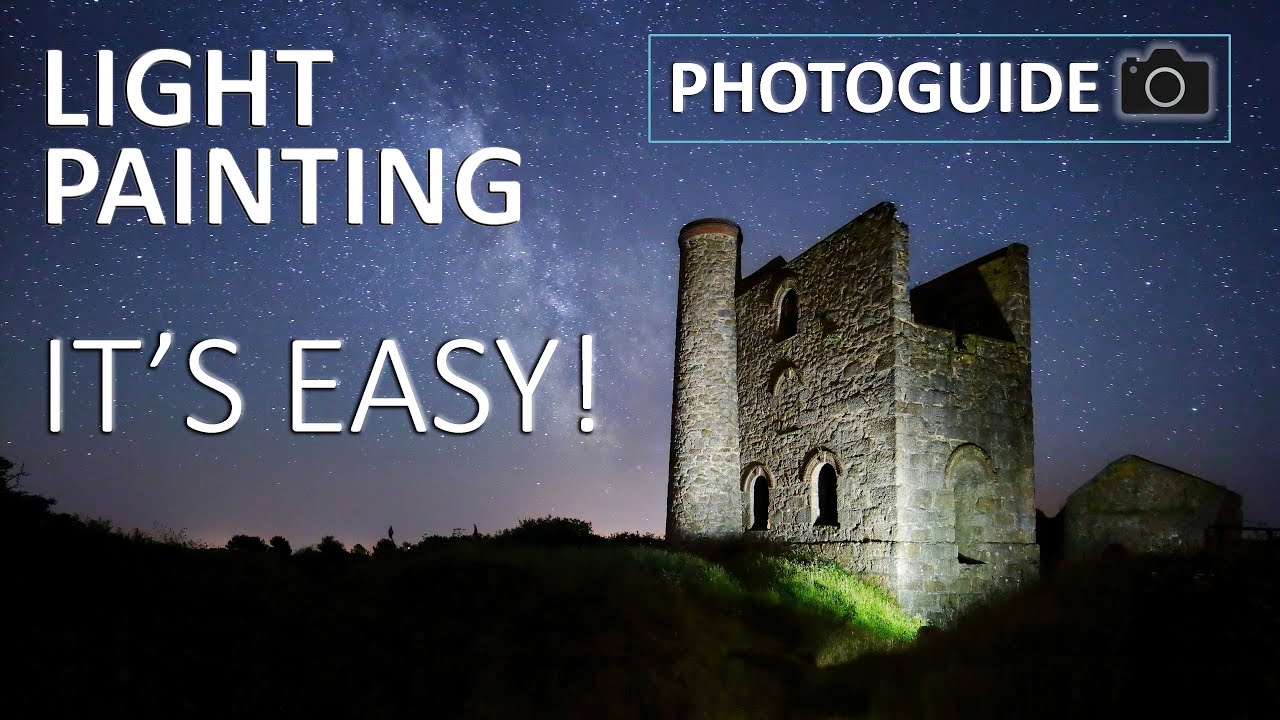 Light Painting Photo Guide - IT'S EASY TO DO!
