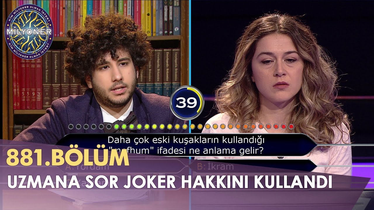 Uzmana sor joker hakkını kullandı! - Kim Milyoner Olmak İster? 881. B&ouml;l&uuml;m