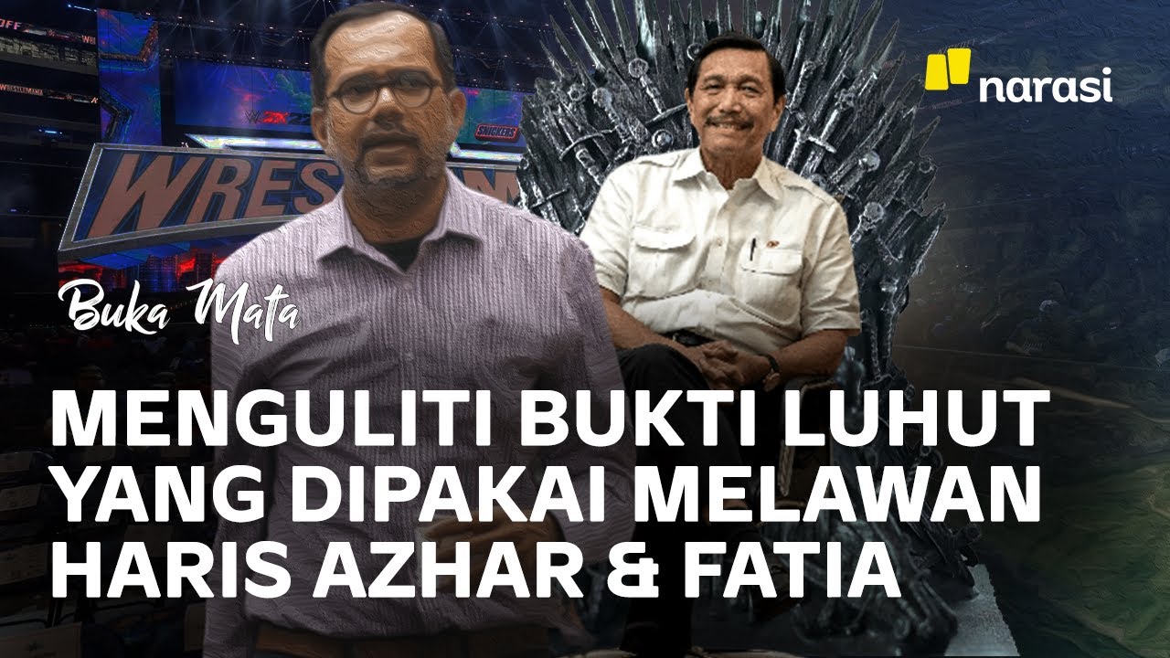 Siapa yang Berdusta di Kasus Luhut vs Haris dan Fatia? | Buka Mata