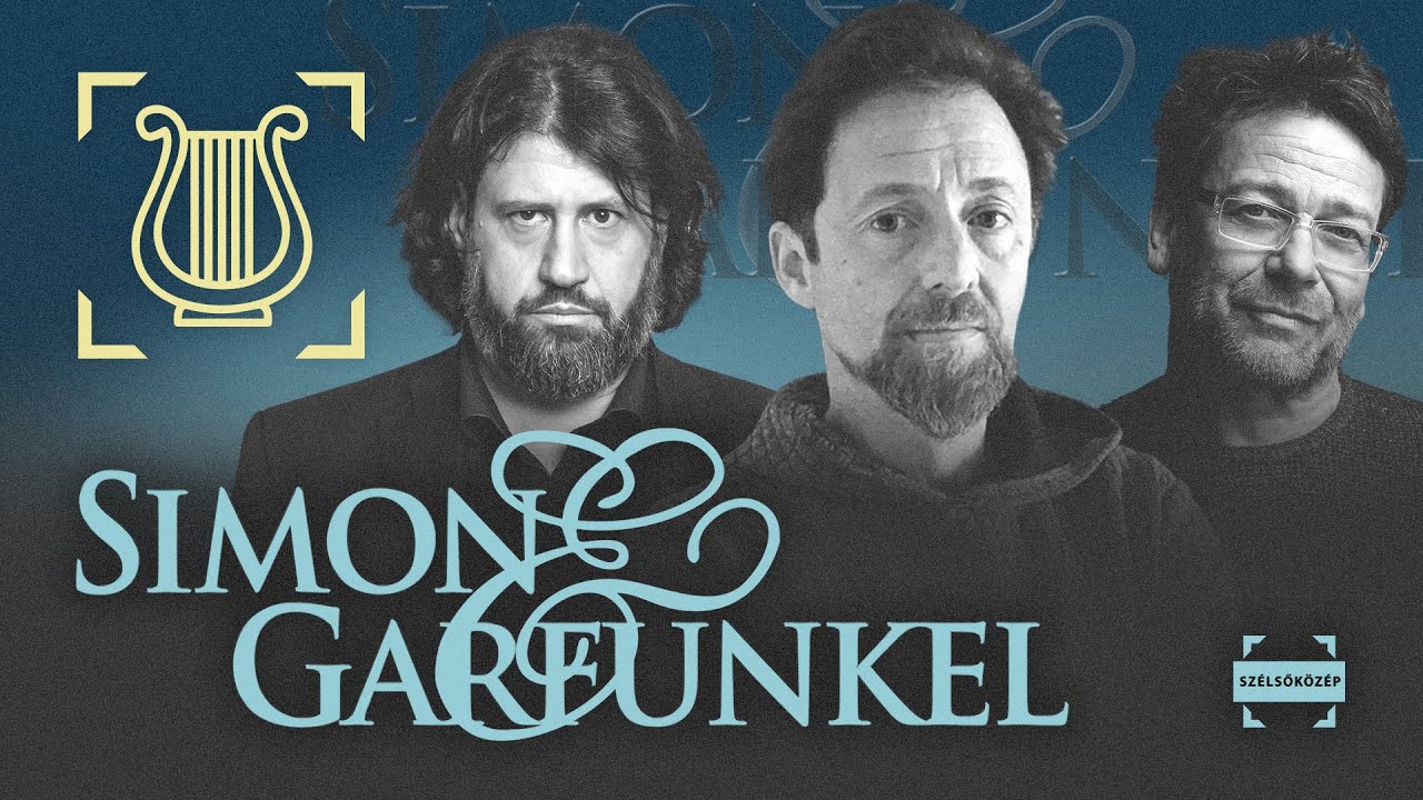 Simon & Garfunkel | Szférák Zenéje