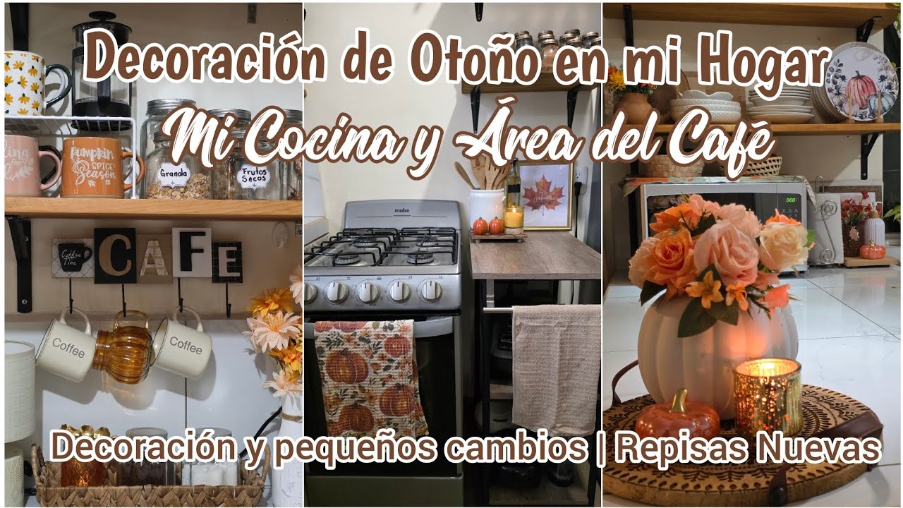 DECORACIÓN DE OTOÑO EN MI COCINA Y ÁREA DEL CAFÉ 🍂🍁  