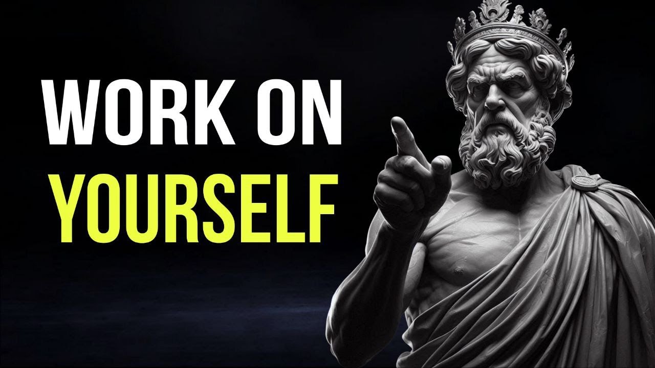 Work on Yourself — Stoic Principles for Real Inner Growth