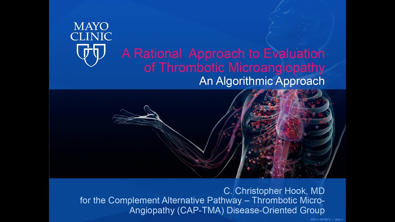 Rational Approach to Evaluation of Thrombotic Microangiopathy