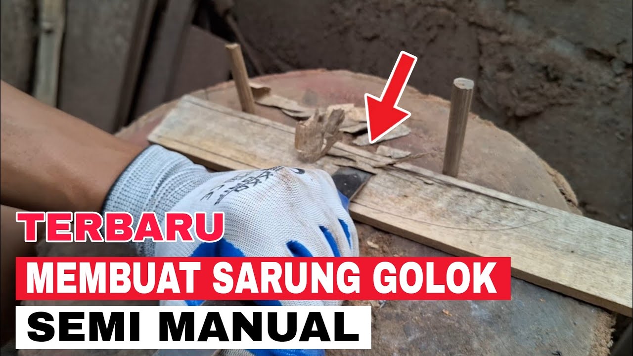 Cara membuat sarung golok kerja terbaru