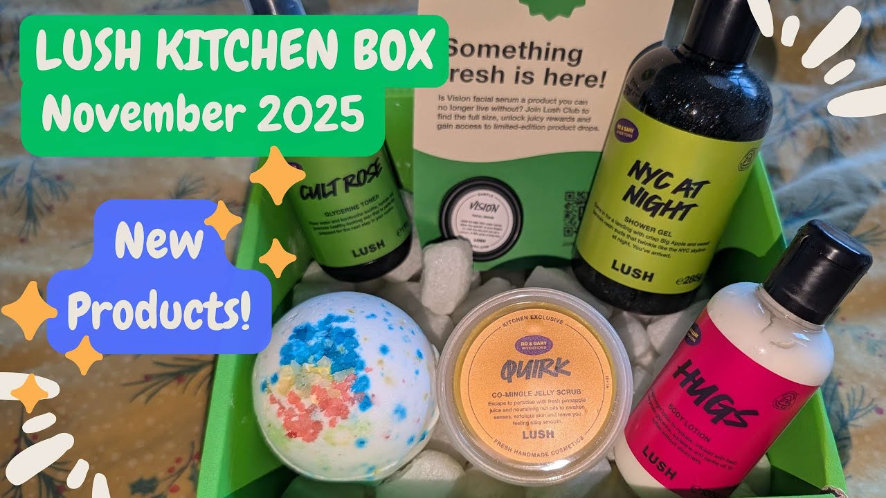 NEW PRODUCTS ALERT | LUSH KITCHEN BOX | November 2025