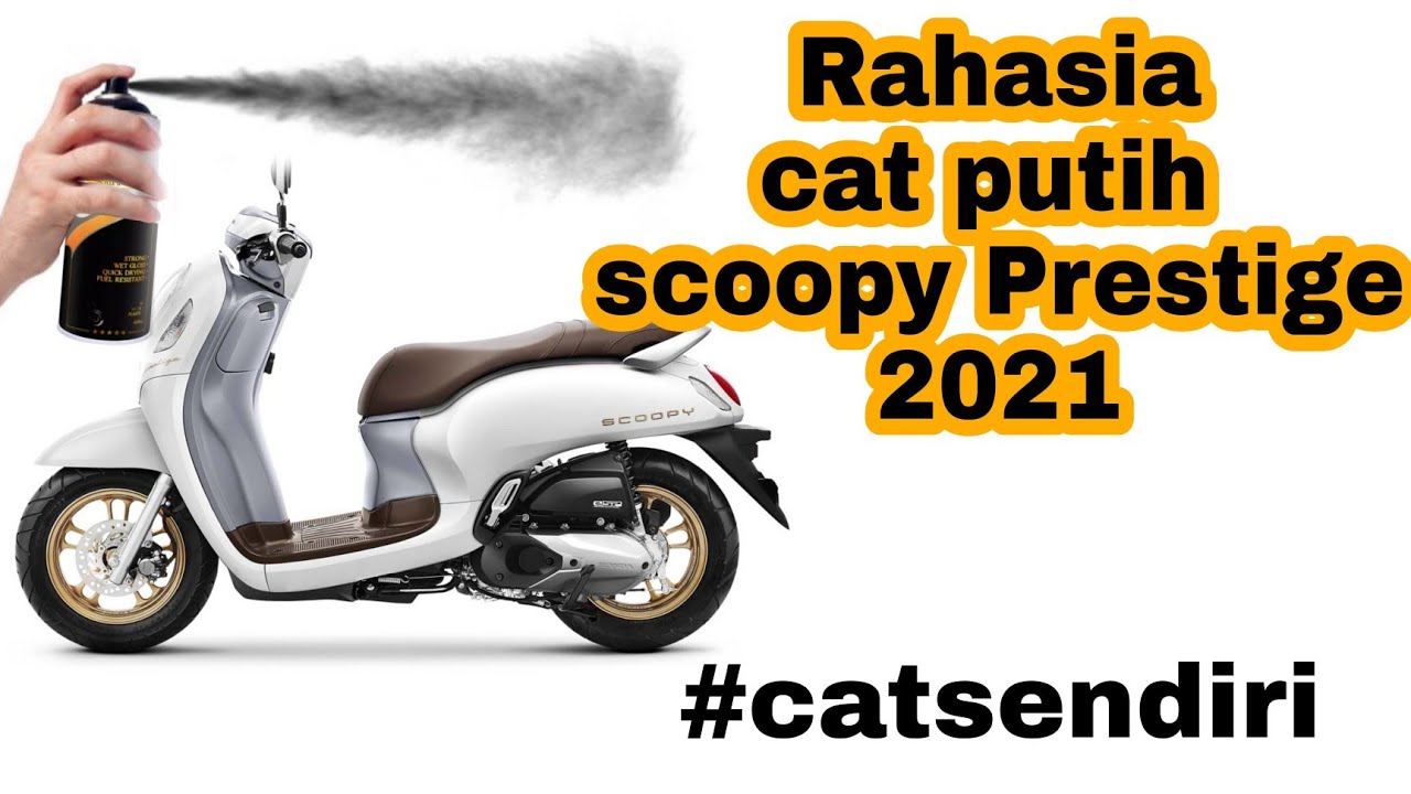 Cara cat putih scoopy Prestige 2021