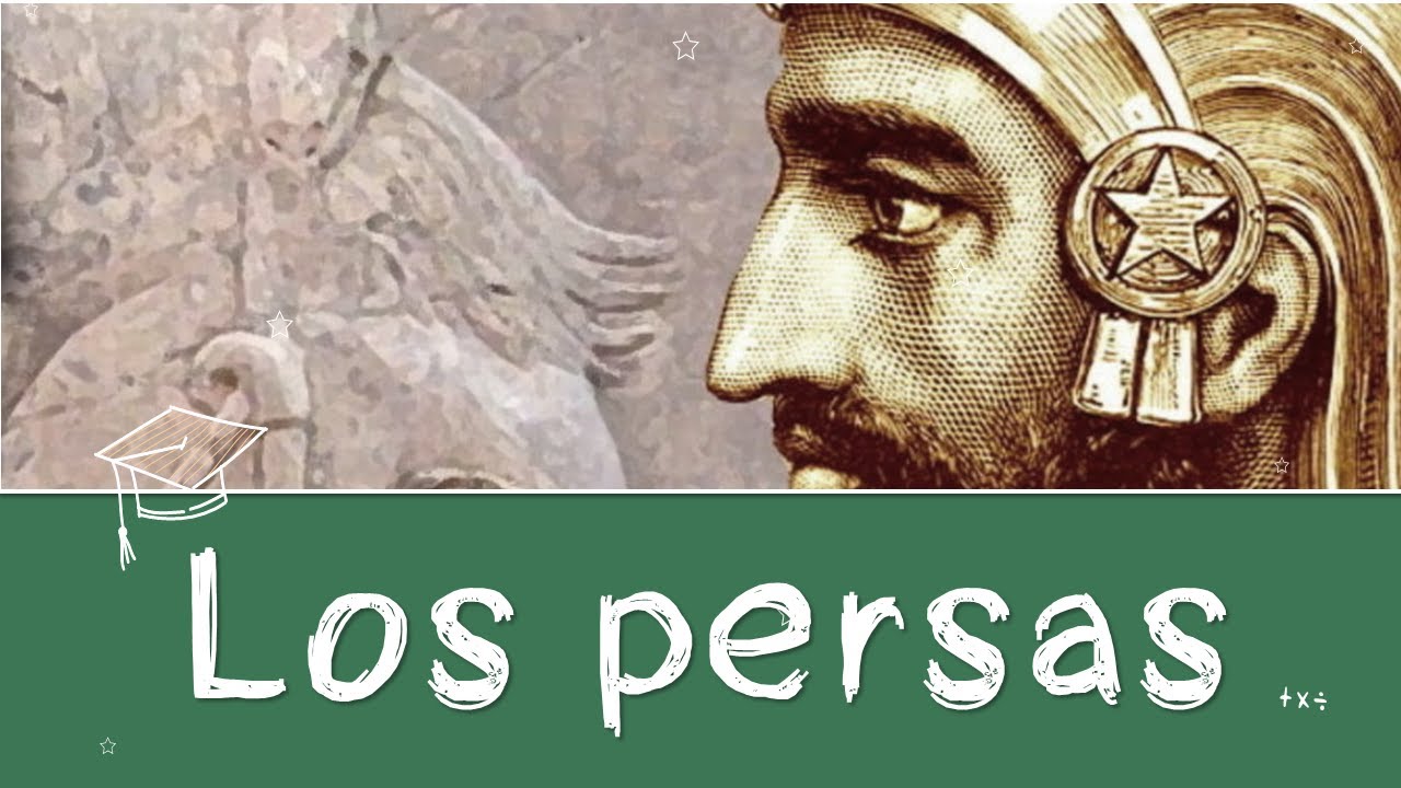 ⭐Evolución histórica de los Persas - 📘aulamedia