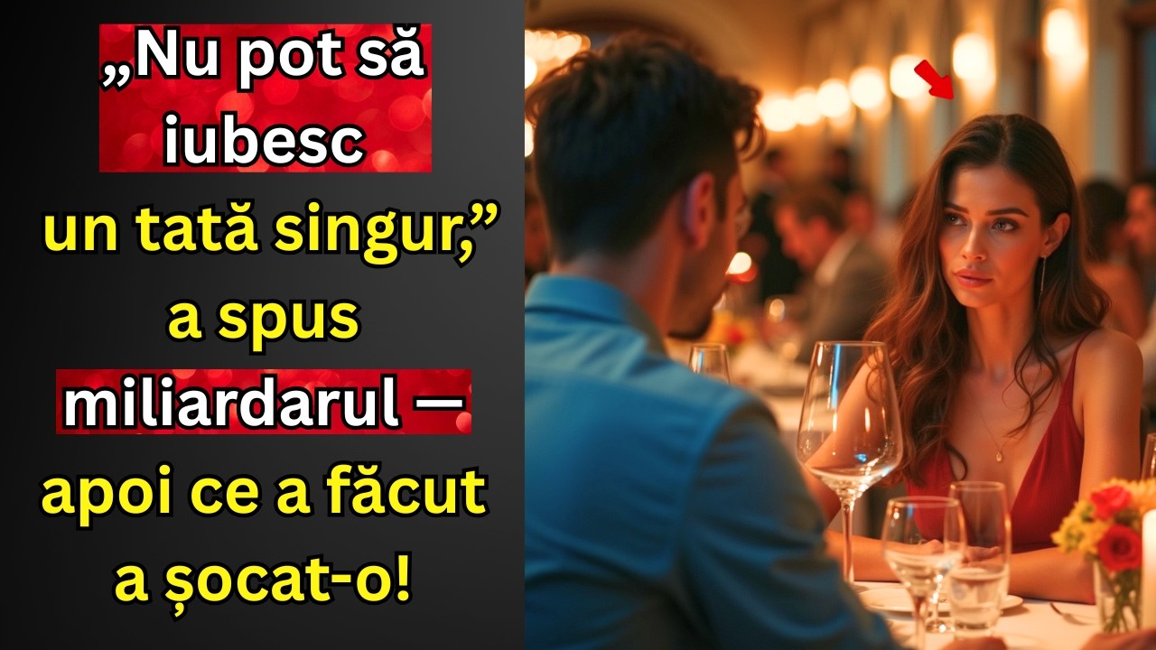 „Nu pot să iubesc un tată singur,” a spus miliardarul — apoi ce a făcut a șocat-o!