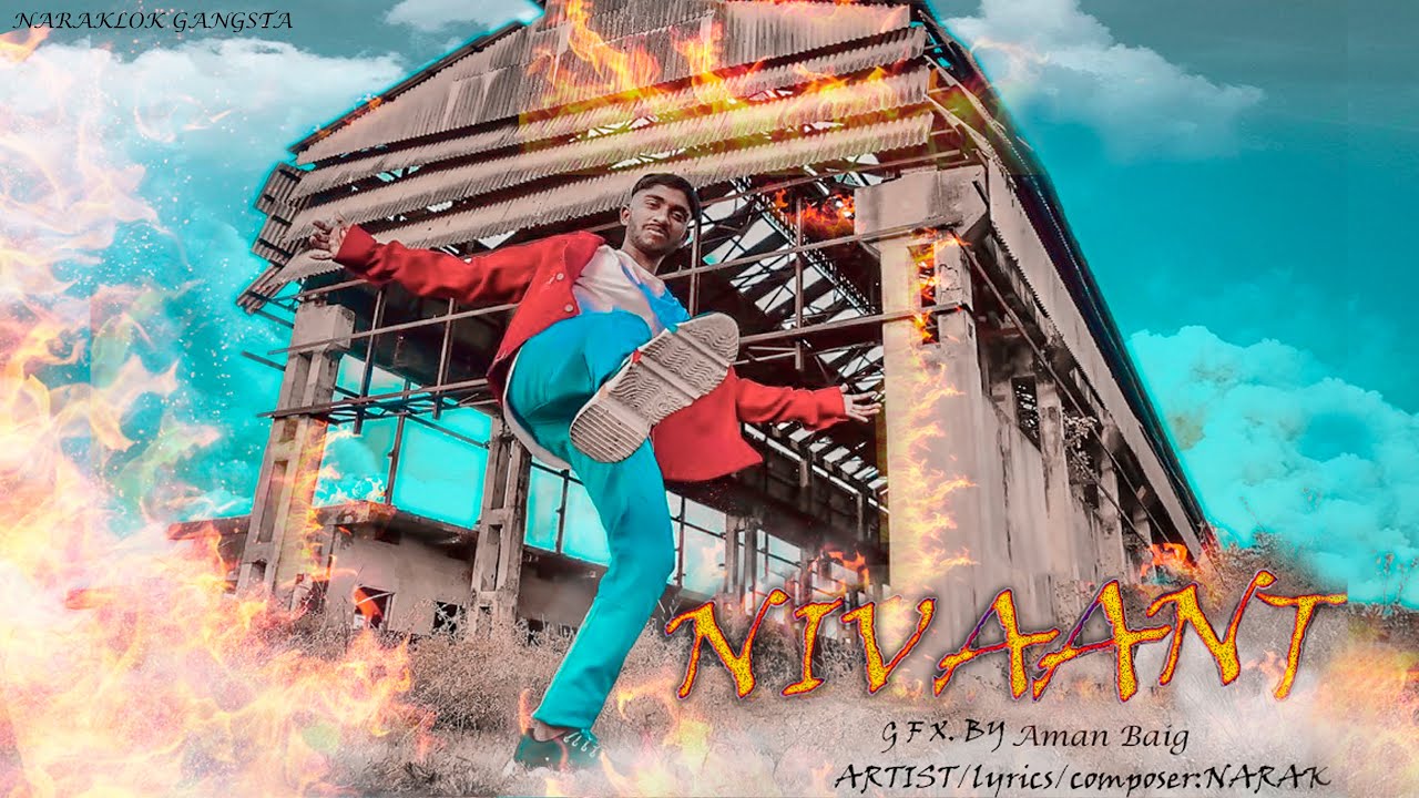 NARAK - NIVAANT (OFFICIAL MUSIC VIDEO)