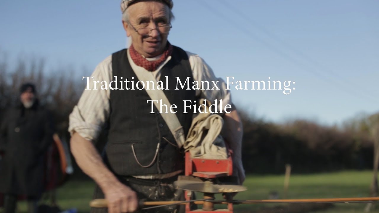 Traditional Manx Farming: The Fiddle