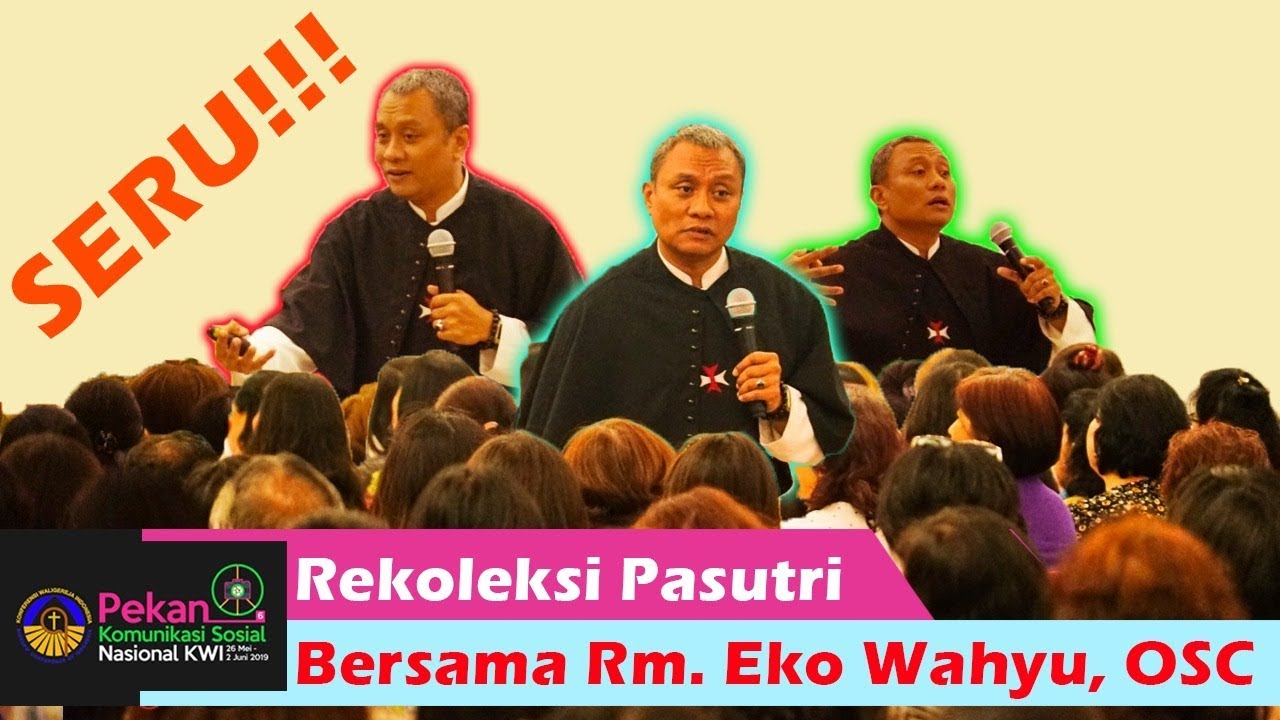 Seru!!! Rekoleksi Pasutri Bersama Rm. Eko Wahyu, OSC