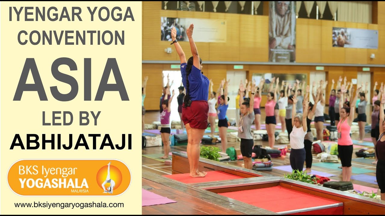 IYENGAR YOGA CONVENTION ASIA by Abijataji Sridhar Iyengar - Kuala Lumpur