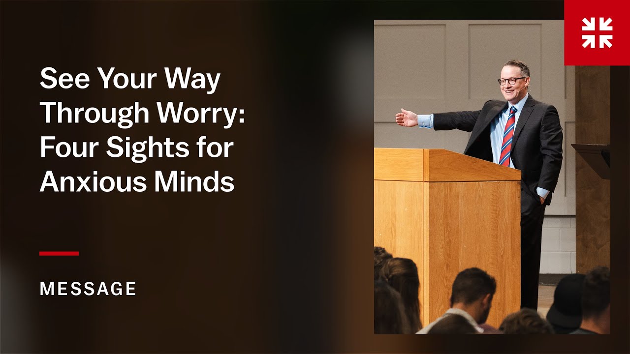 See Your Way Through Worry: Four Sights for Anxious Minds
