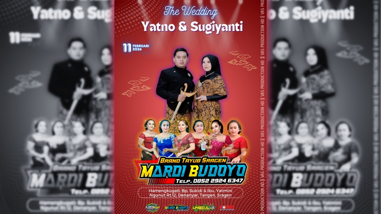 🔴Live Wedding YATNO & SUGIYANTI || Karawitan : MARDI BUDOYO || UNGGUL LAS AUDIO || VAS PRODUCTION HD