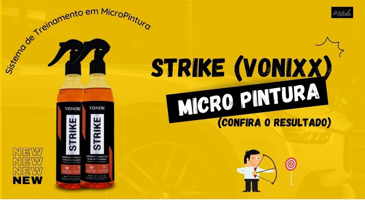 STRIKE (VONIXX) NA MICRO PINTURA - ACOMPANHE O RESULTADO DOS NOSSOS TESTES!!