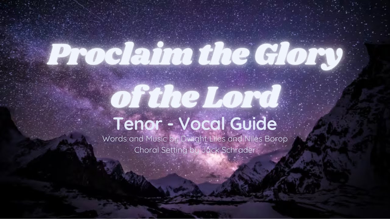 PROCLAIM THE GLORY OF THE LORD - LOWER KEY | TENOR VOCAL GUIDE by Philip Dampal