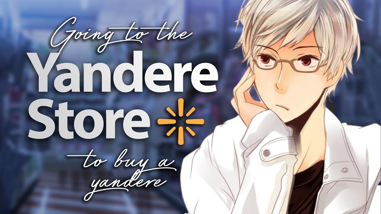Going to the Yandere Store to buy a Yandere [ASMR] [M4F] [Yandere] [Humorous] [Monster Boy]