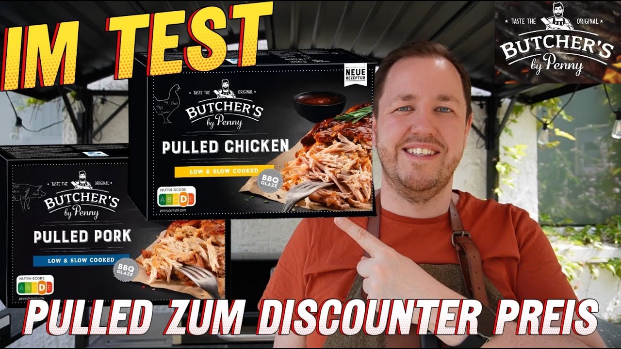 Butcher's by Penny: Pulled Pork & Chicken im Test