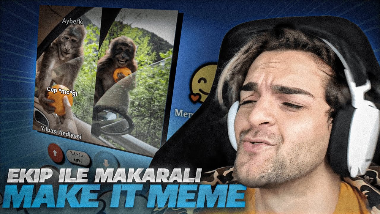 EN İYİ ŞAKALAR BURADA | EKİP İLE MAKE IT MEME @erayozkenar