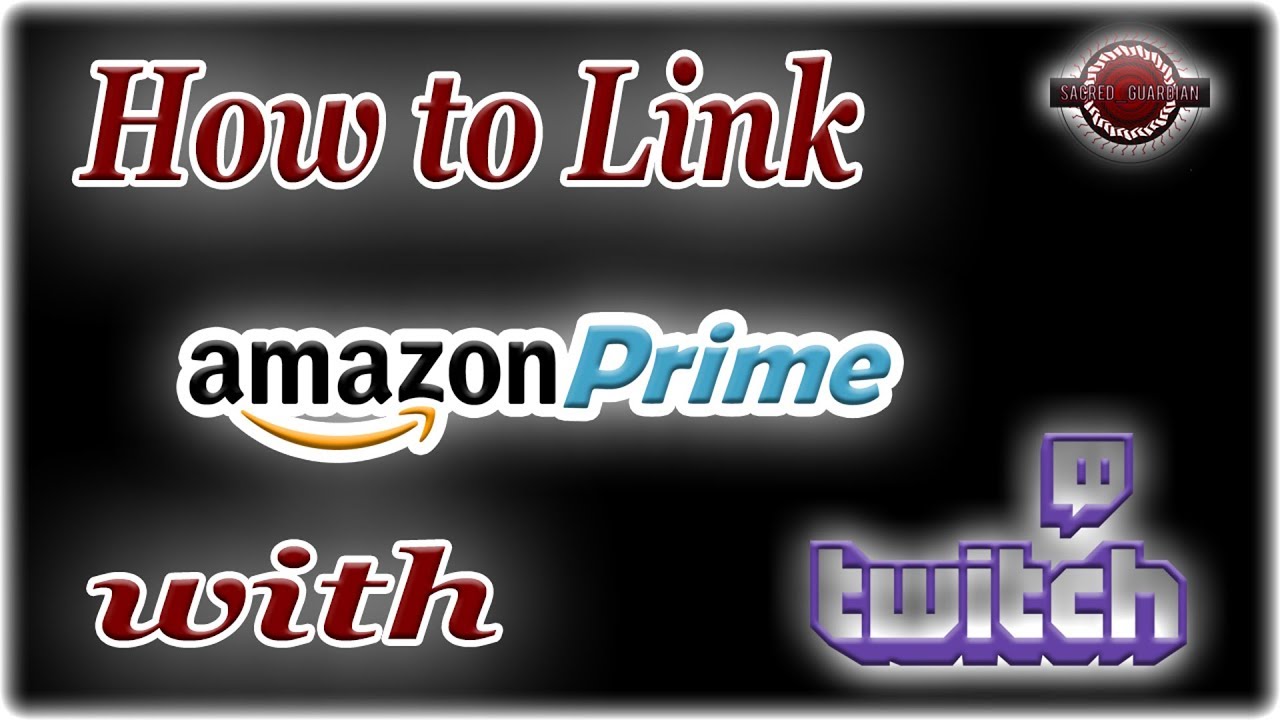 How to subscribe for free with Twitch Prime!  & Amazon Prime Link