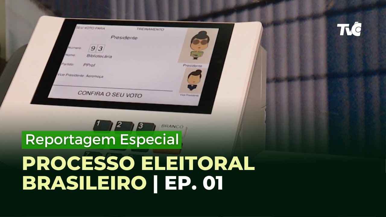 Reportagem Especial: Processo Eleitoral Brasileiro | EP. 01