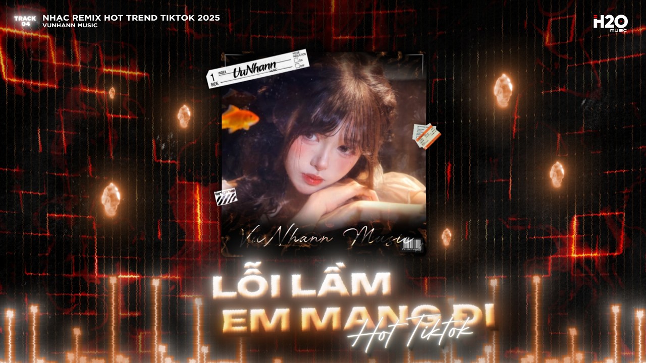 Lỗi Lầm Em Mang Đi Remix, Mở Lòng Vì Ai🎼Anh Không Biết Người Ấy Sẽ Yêu Em Như Thế Nào🎼Nhạc Trẻ Remix