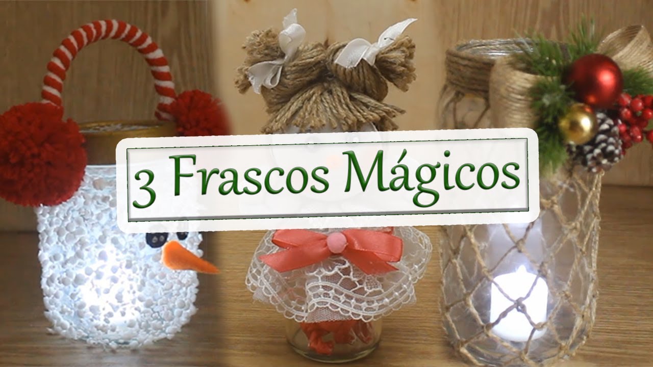 3 Manualidades De Navidad Usando Frascos