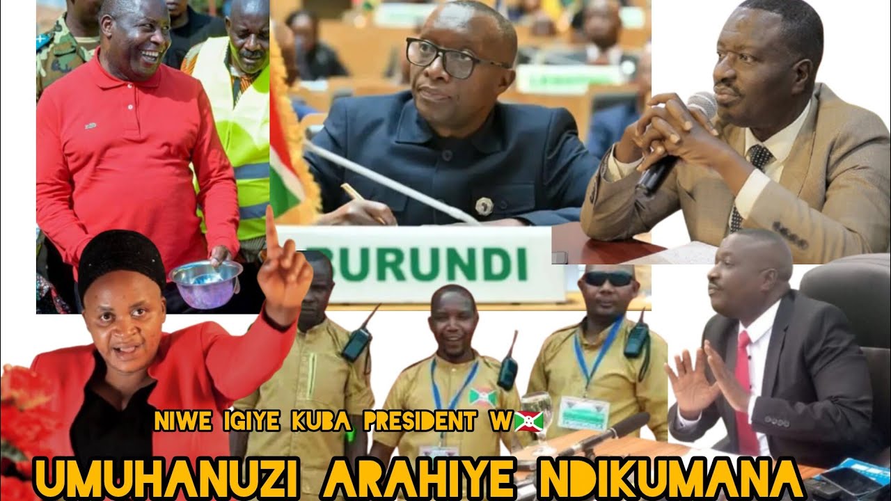 Faustin-NdikumanaNDIKUMANA ITANGAZO RYIHUTIRWA AGIYE KUBA PRESIDENT🇧🇮