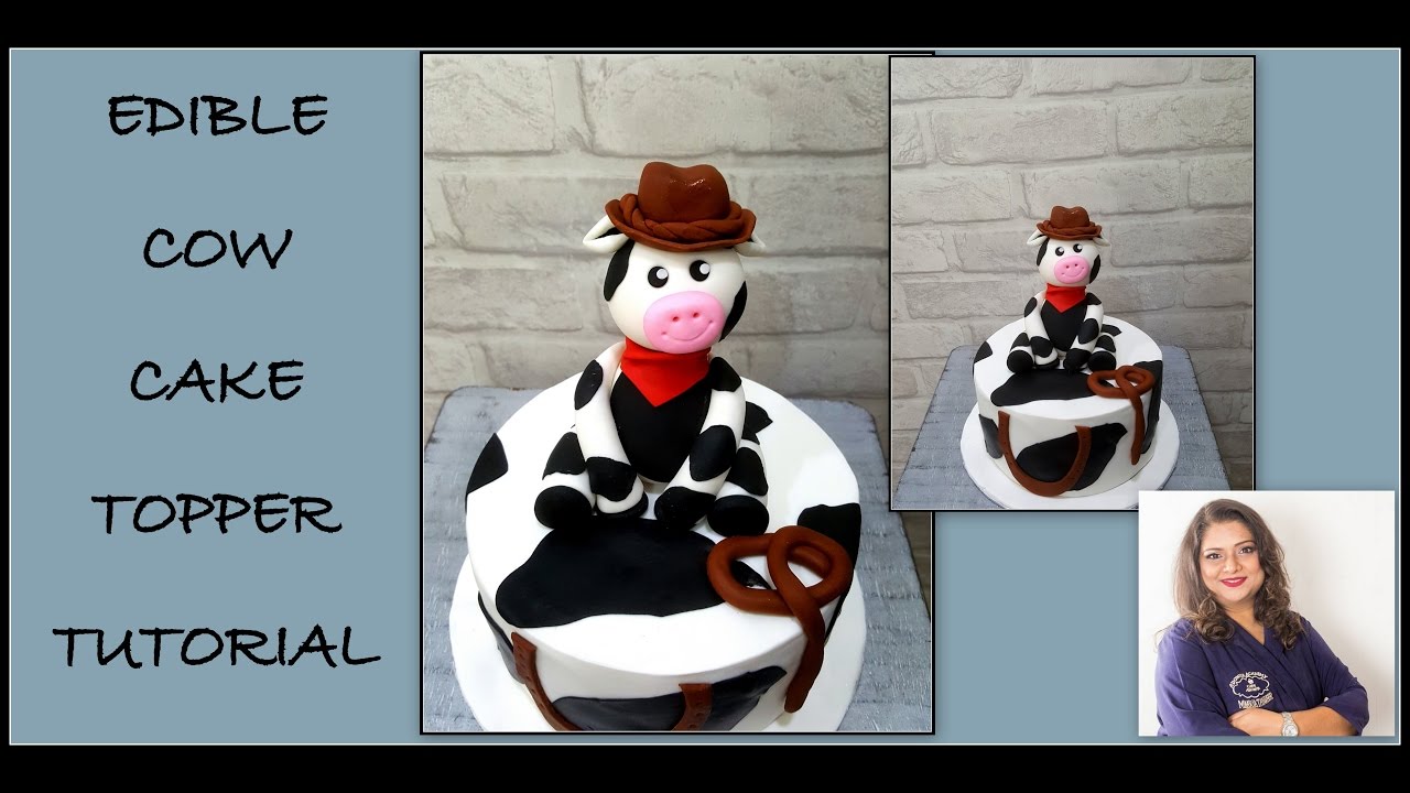 Edible cow cake topper tutorial- Fondant- Gumpaste- How to.