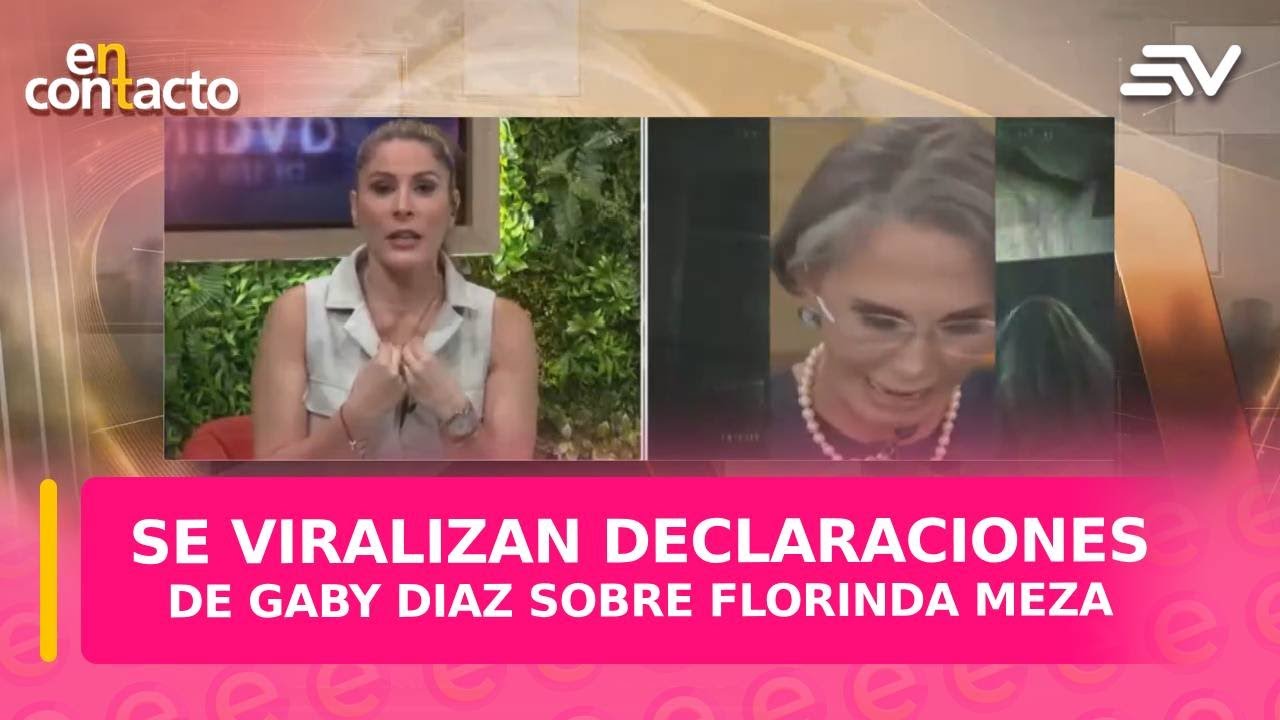 Se viralizan declaraciones de Gaby Diaz sobre Florinda Meza | En Contacto | Ecuavisa