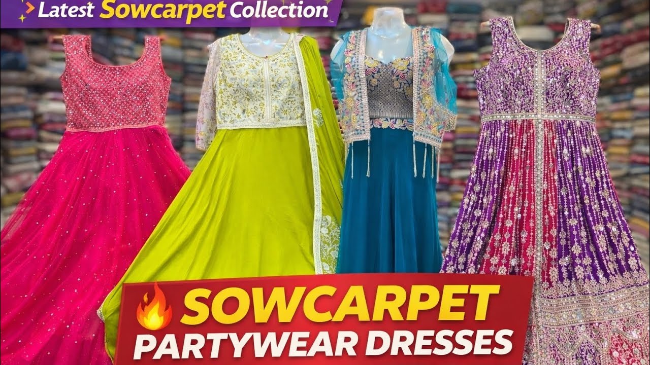 Sowcarpet Partywear Dresses Collection 😍 Ramzan Special Partywear Dresses 👗 Shree Siyala Boutique