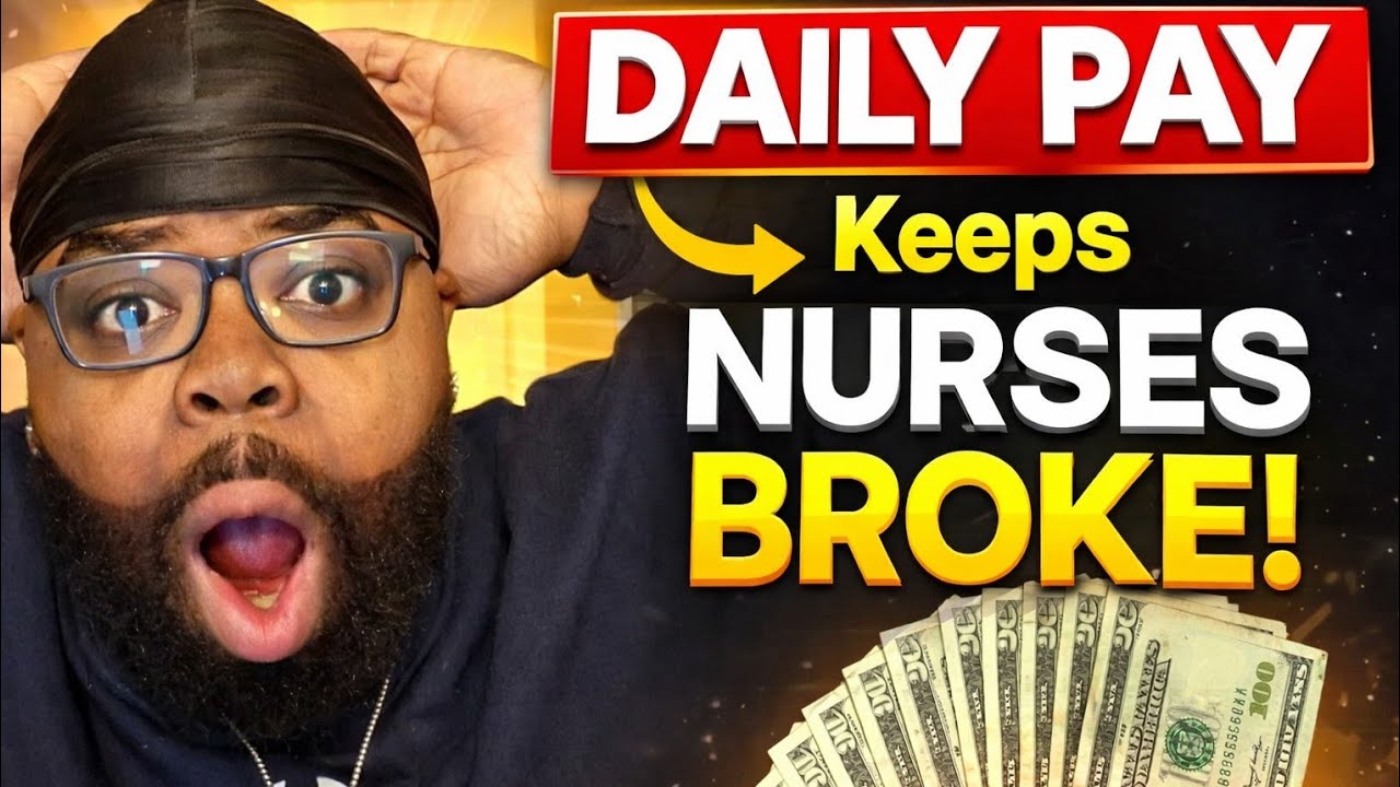 Daily Pay Is Keeping A Lot Of Nurses Broke!