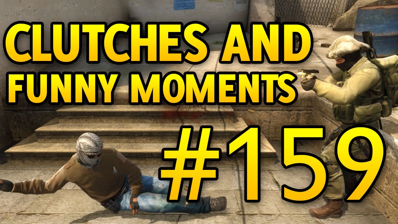 CSGO Funny Moments and Clutches #159 - CS GO