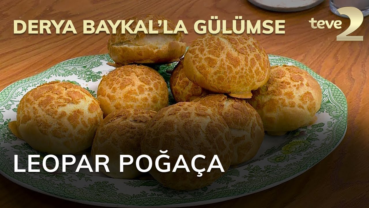 Derya Baykal'la Gülümse: Leopar Poğaça