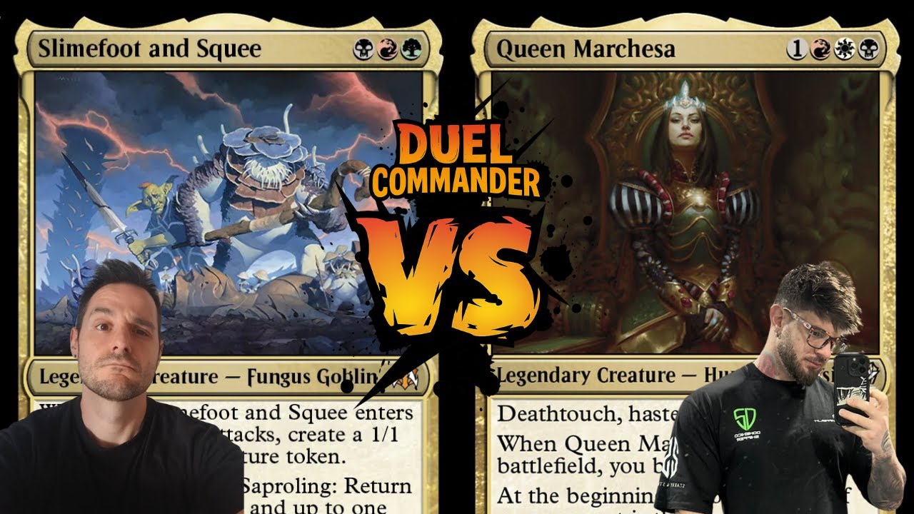 Slimefoot vs Queen Marchesa | MTG Duel Commander