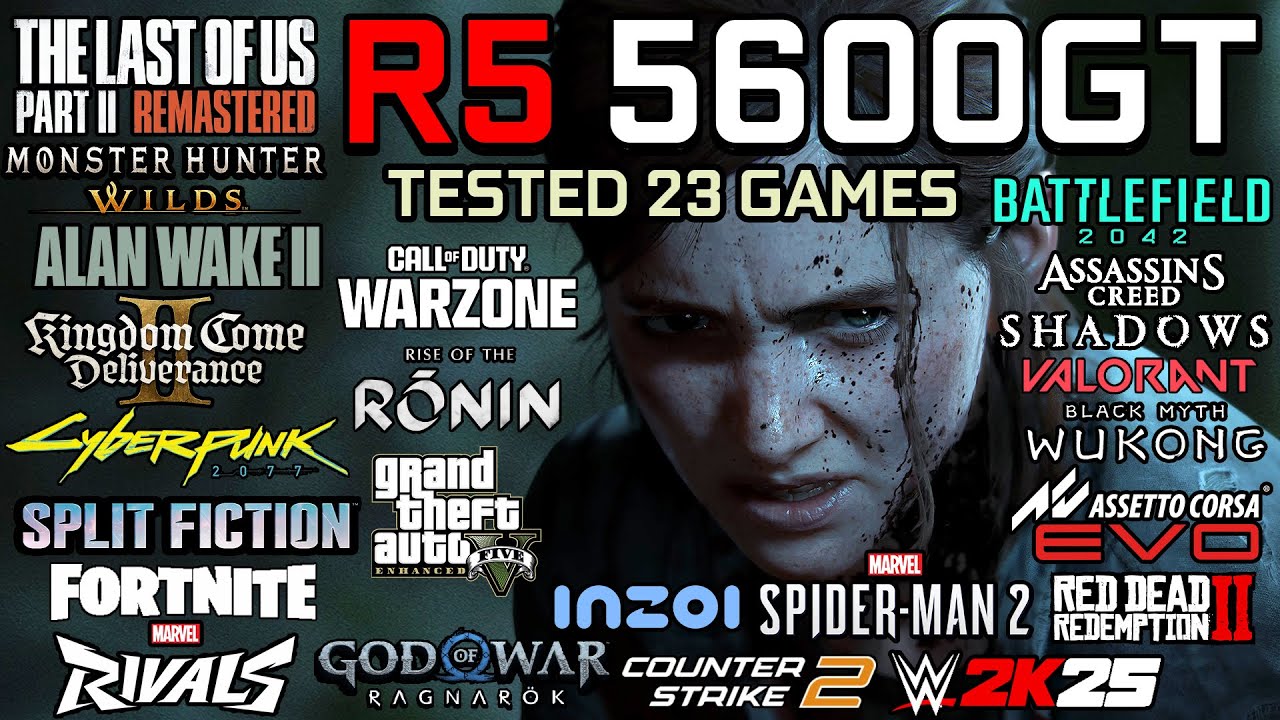 Ryzen 5 5600GT in 2025 : Test in 23 Games - Gaming Test in 2025