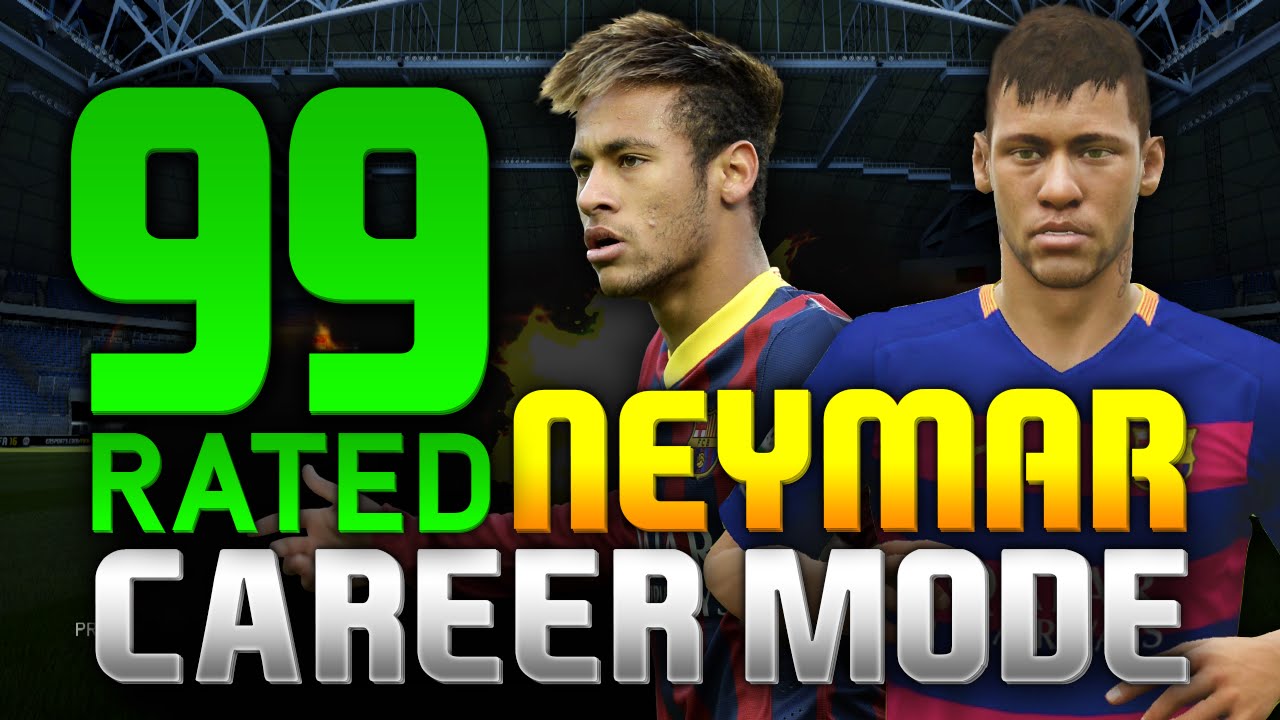 FIFA 16 | 99 RATED NEYMAR!!! (CAREER MODE)