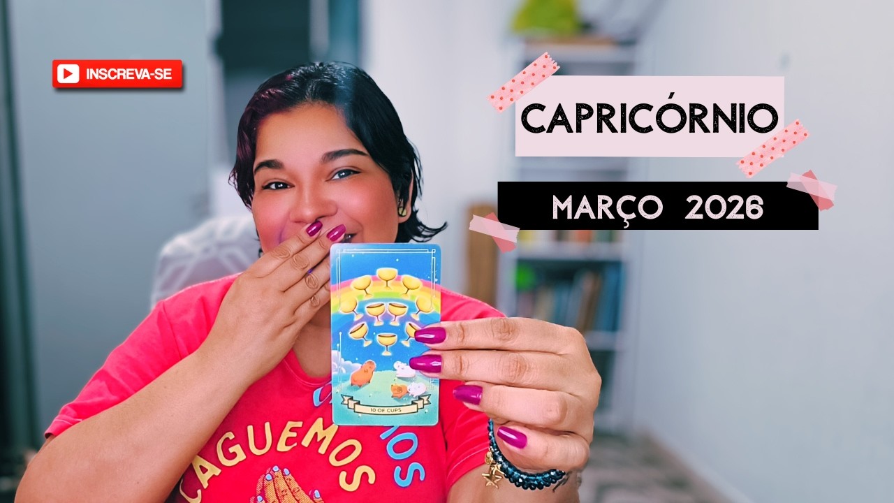♑ CAPRICÓRNIO | MARÇO a ESPIRITUALIDADE TE PRESENTEIA!