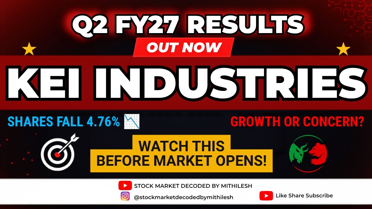 KEI Industries Q2 Results 2027 | KEI Industries Results Today | KEI Industries Share Latest News