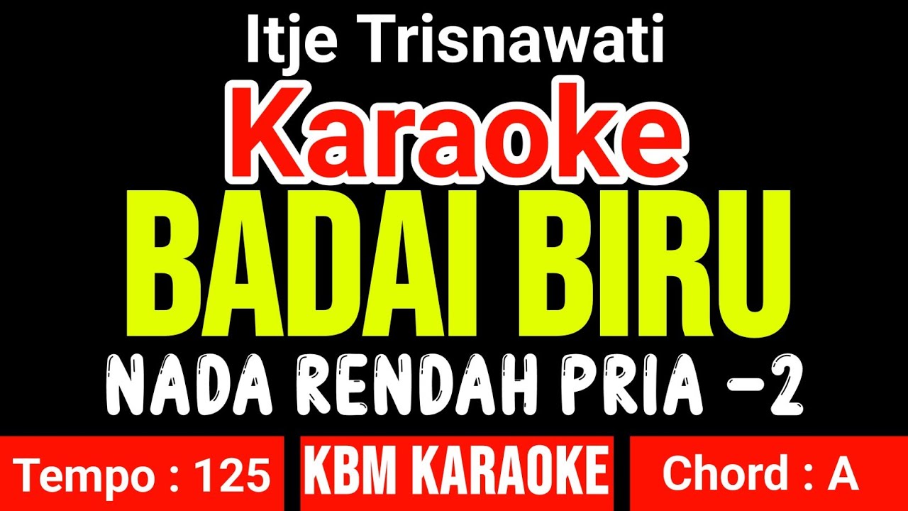 BADAI BIRU | Karaoke Dangdut Nada Pria