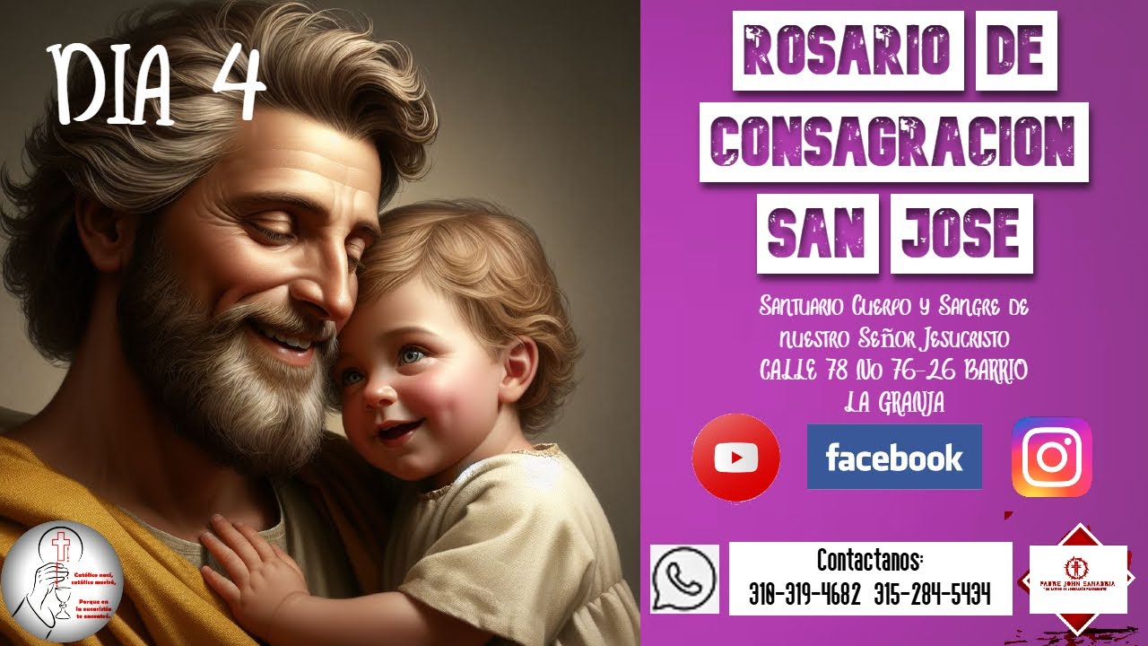 🛑 DIA 4 ROSARIO DE CONSAGRACIÓN DE SAN JOSE DIA 4 #rosariosyoracionescatolicas 🛑