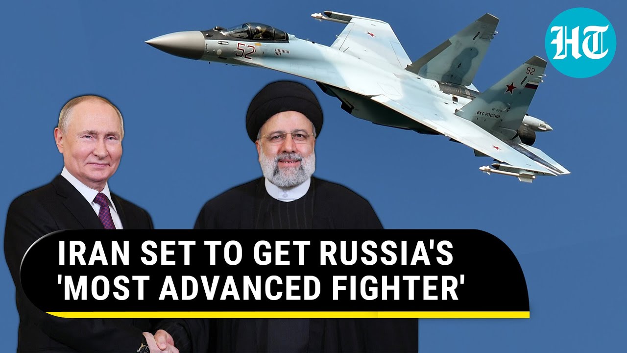 Putin's Big Anti-Israel Move? Russia To Arm Iran With Its Most Advanced Fighter Jet | Watch