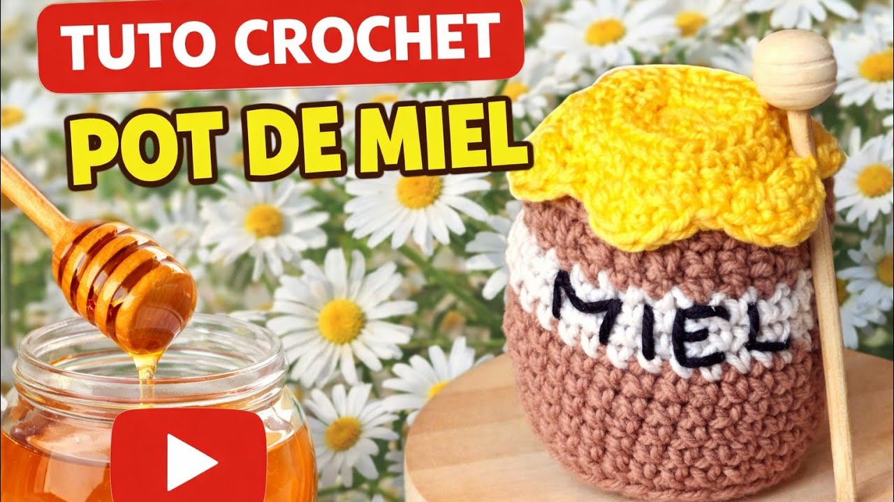 Pot de Miel au crochet #crochet #diy # abeille 
