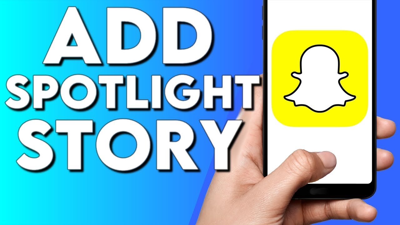 How To Add and Create Spotlight Story on Snapchat Mobile App Android and IOS 2022