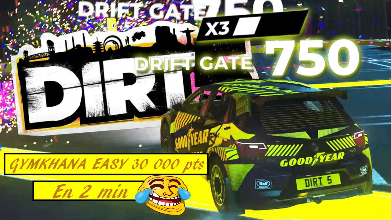 DIRT 5 [ASTUCE] Comment faire 30 000 points ultra facilement (Trophée GYMKHANA)