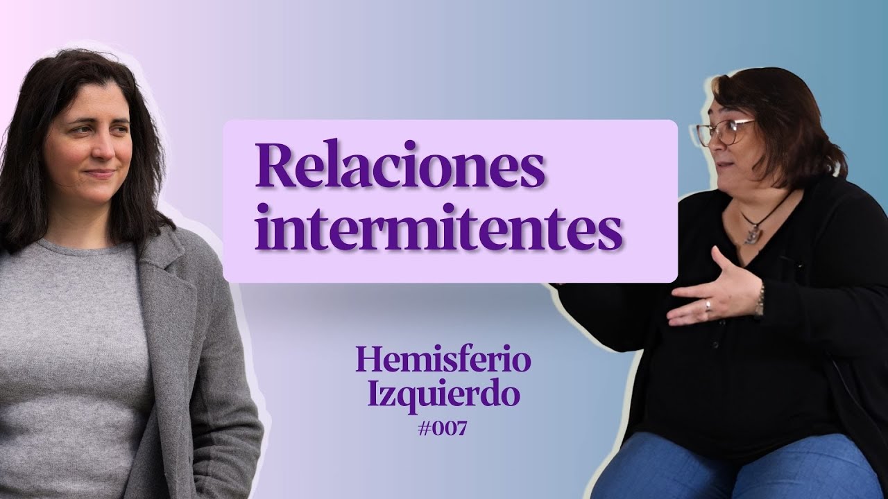Relaciones intermitentes: volver una y otra vez con nuestro ex